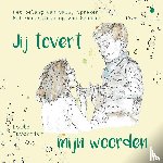 Tavernier, Lotte - Jij tovert mijn woorden