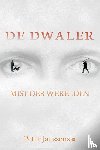 Janssens, Peter - De Dwaler