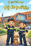 Van Beckhoven, Rick - Sam en Noor Bij de Politie