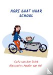 Van den Brink, Carla - Nore gaat naar school