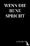 Vaneheim, Jane - Wenn die Rune spricht