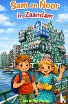 Van Beckhoven, Rick - Sam en Noor in Zaandam