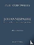 SWERTS, Piet Jozef - JOHANNESPASSIE