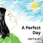 Lee, Nga Ting - A Perfect Day