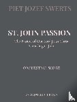 SWERTS, Piet Jozef - ST. JOHN PASSION