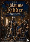 van ´t Hoff, Hendrik - Boek 3, De blauwe Ridder - De schildknaap van de Koning