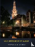 van Aemstel, Hendrick - Oud Amsterdam in kleur / Old Amsterdan in Colour