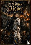 van ´t Hoff, Hendrik - Boek 14, De blauwe Ridder - De laffe Graaf