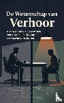 B.V., Andries - De Wetenschap van Verhoor