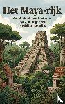 B.V., Andries - Het Maya-rijk