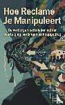  - Hoe Reclame Je Manipuleert
