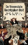 - De Vreemdste Rechtzaken Ooit