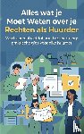  - Alles wat je Moet Weten over je Rechten als Huurder