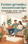  - Partner gevonden: samenwonen tips