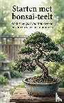  - Starten met bonsai-teelt