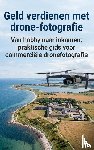  - Geld verdienen met drone-fotografie