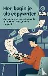  - Hoe begin je als copywriter