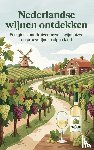  - Nederlandse wijnen ontdekken