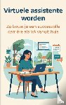  - Virtuele assistente worden