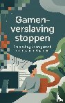  - Gamen-verslaving stoppen