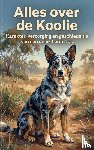  - Alles over de Koolie