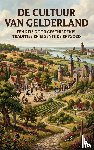  - De Cultuur van Gelderland