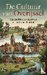  - De Cultuur van Overijssel