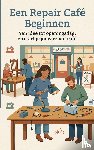  - Een Repair Café Beginnen