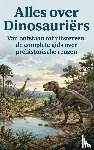 B.V., Andries - Alles over Dinosauriërs