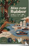 B.V., Andries - Alles over Rubber