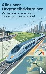 B.V., Andries - Alles over Hogesnelheidstreinen