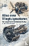 B.V., Andries - Alles over Vliegtuigmotoren