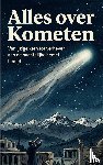 B.V., Andries - Alles over Kometen