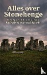 B.V., Andries - Alles over Stonehenge