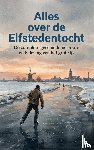 B.V., Andries - Alles over de Elfstedentocht
