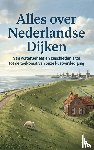 B.V., Andries - Alles over Nederlandse Dijken