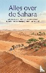 B.V., Andries - Alles over de Sahara