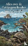 B.V., Andries - Alles over de Galápagoseilanden