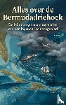 B.V., Andries - Alles over de Bermudadriehoek