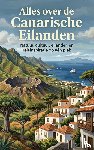 B.V., Andries - Alles over de Canarische Eilanden