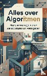 B.V., Andries - Alles over Algoritmen