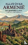 B.V., Andries - Alles over Armenië