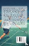 B.V., Andries - Alles over Badminton