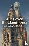 B.V., Andries - Alles over Klokkentorens
