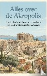 B.V., Andries - Alles over de Akropolis