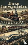 B.V., Andries - Alles over Spoorweggeschiedenis