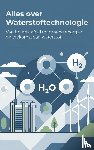 B.V., Andries - Alles over Waterstoftechnologie