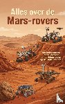 B.V., Andries - Alles over de Mars-rovers