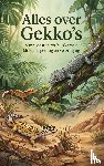 B.V., Andries - Alles over Gekko's