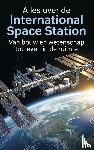 B.V., Andries - Alles over de International Space Station